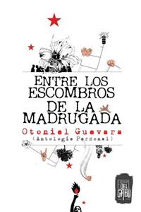Entre los escombros de la madrugada