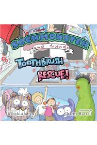 Sockmonster and Friends Toothbrush Rescue!