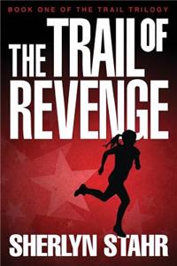 The Trail of Revenge
