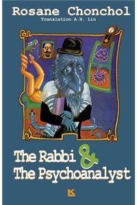 The Rabbi and the Psychoanalyst