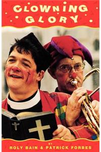 Clowning Glory