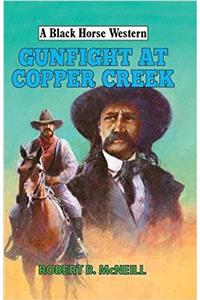 Gunfight at Copper Creek