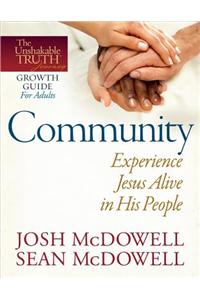 Community - Experience Jesus Alive in His People