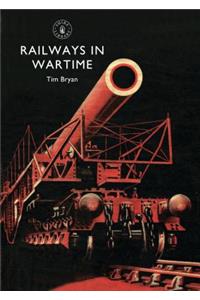 Railways in Wartime