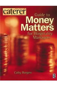 Money Matters for Hospitality Managers