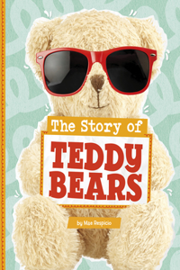 Story of Teddy Bears