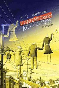 CONTEMPORARY ART CULTURE 2ND ED