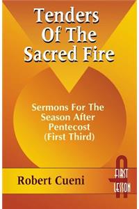 Tenders of the Sacred Fire