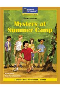 Content-Based Chapter Books Fiction (Science: Science Sleuths): Mystery at Summer Camp