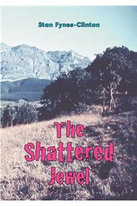 The Shattered Jewel