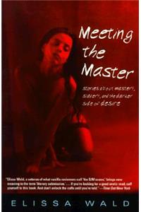 Meeting the Master