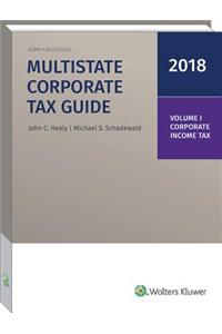 Multistate Corporate Tax Guide, 2018 Edition (2 Volumes)