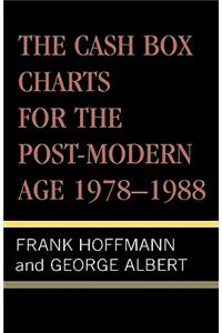 The Cash Box Charts for the Post-Modern Age, 1978-1988