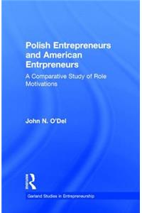 Polish Entrepreneurs and American Entrepreneurs