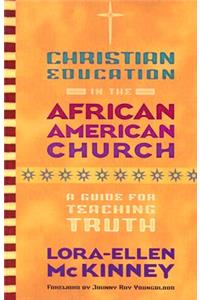 Christian Education in the African American Church