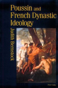 Poussin and French Dynastic Ideology