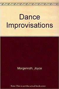 Dance Improvisations