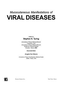 Mucocutaneous Manifestations of Viral Diseases