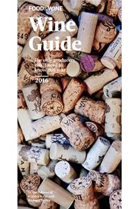 Food & Wine Wine Guide 2016