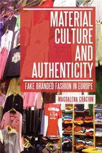 Material Culture and Authenticity