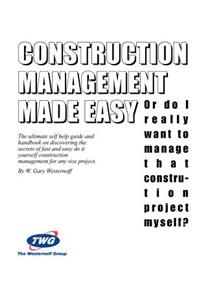 Construction Management Made Easy