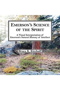 Emerson's Science of the Spirit