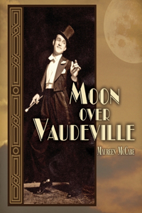 Moon Over Vaudeville