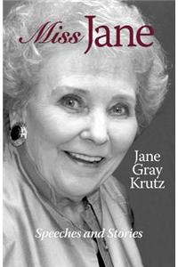 Miss Jane/Speeches and Stories