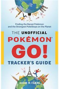 The Unofficial Pokémon GO Tracker's Guide