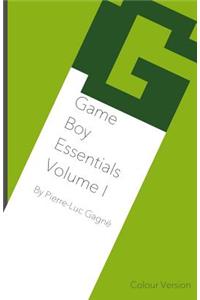 Game Boy Essentials Volume I: Color Version
