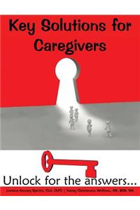 Key Solutions for Caregivers
