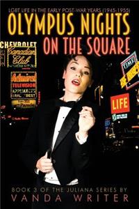 Olympus Nights on the Square: Book 2 of the Juliana Series