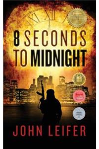 8 Seconds to Midnight