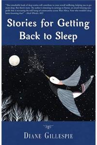 Stories for Getting Back to Sleep