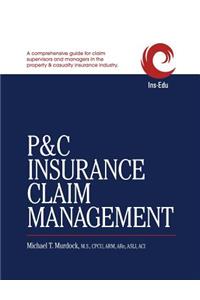 P&C Insurance Claim Management