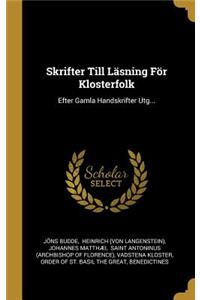 Skrifter Till Läsning För Klosterfolk