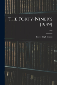 Forty-Niner's [1949]; 1949