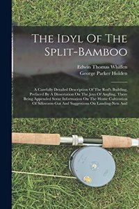 Idyl Of The Split-bamboo