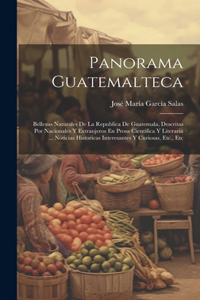 Panorama Guatemalteca