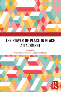 Power of Place in Place Attachment