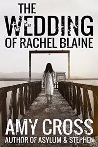 The Wedding of Rachel Blaine