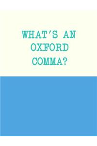 What's An Oxford Comma