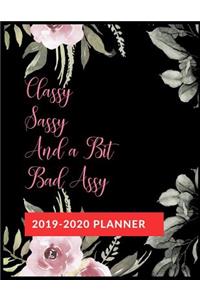 Classy Sassy And a Bit Bad Assy