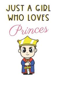 Just A Girl Who Loves Princes