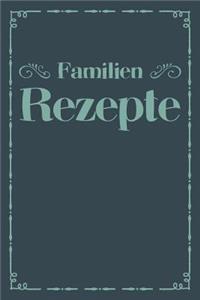 Familien Rezepte