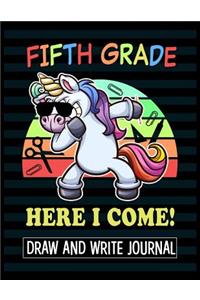 Fifth Grade Here I Come Draw and Write Journal