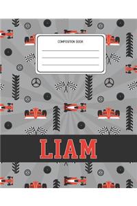 Composition Book Liam: Racing Cars Pattern Composition Book Name Liam Personalized Lined Wide Rule Notebook for Boys Kids Back to School Preschool Kindergarten and Element