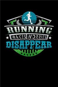Running Makes Worries Disappear