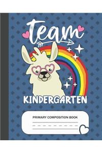Team Kindergarten - Primary Composition Book