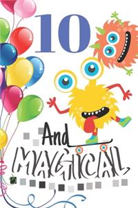 10 And Magical